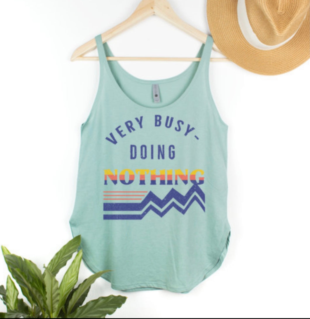 Busy Doing Nothing Graphic Tank